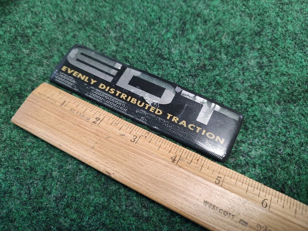 Evenly Distributed Traction Emblem OEM NAME PLATE Badge Logo Nameplate EDT 4S5