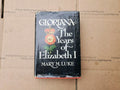 Gloriana : The Years of Elizabeth I Mary M. Luke B6