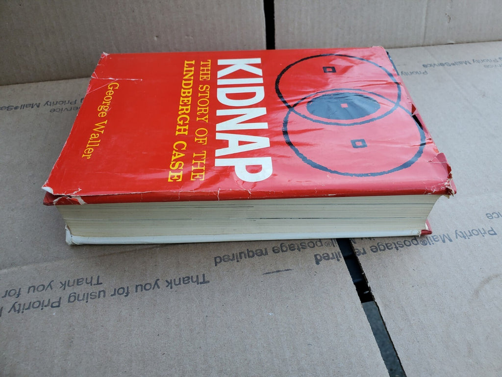 Kidnap by George Waller ~ The Story of the Lindbergh Case 1961 Hardcover Book B2
