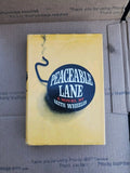 Peaceable Lane - Keith Wheeler First Edition, First Print (Dust Jacket, 1960) B8