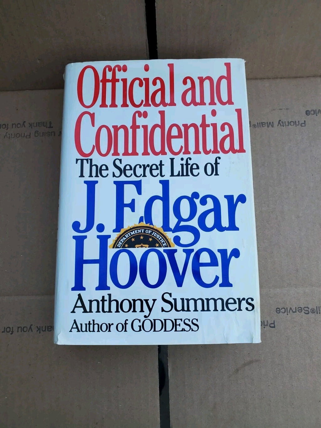 Official and Confidential The Secret Life of J Edgar Hoover by Anthony Summer B2