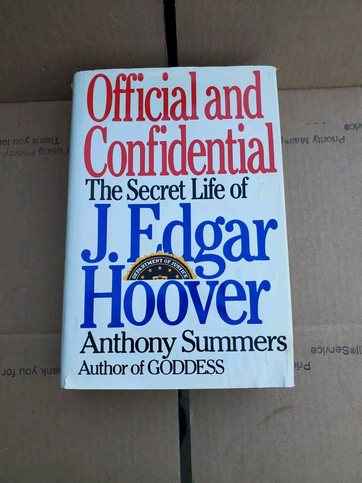 Official and Confidential The Secret Life of J Edgar Hoover by Anthony Summer B2