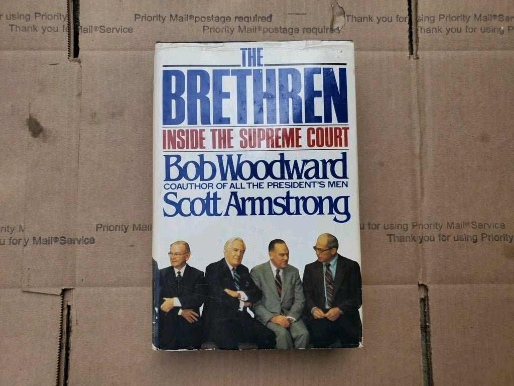 1st Edition The Brethren: Inside the Supreme Court Hardcover By Bob Woodward B7