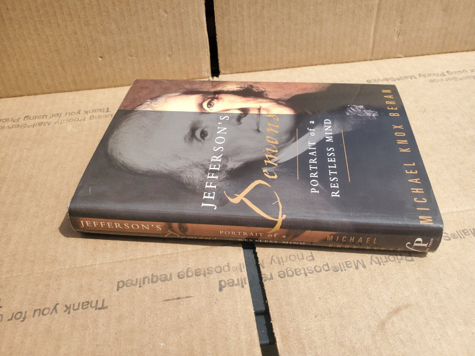 Jeffersons Demons: Portrait of a Restless Mind - Hardcover - B3