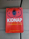 Kidnap by George Waller ~ The Story of the Lindbergh Case 1961 Hardcover Book B2