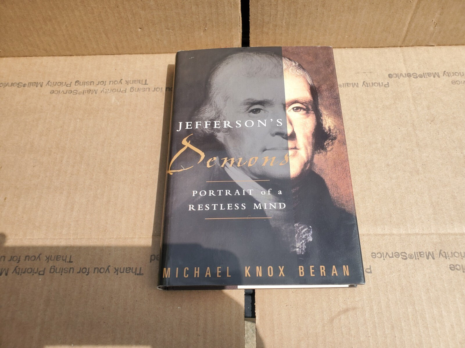 Jeffersons Demons: Portrait of a Restless Mind - Hardcover - B3