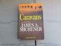 Caravans A Novel by James A. Michener Copyright 1963 First Printing Hardcover B8