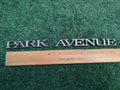 BUICK PARK AVENUE SIDE EMBLEM LOGO BADGE SYMBOL NAME PLATE BADGE USED 4S3
