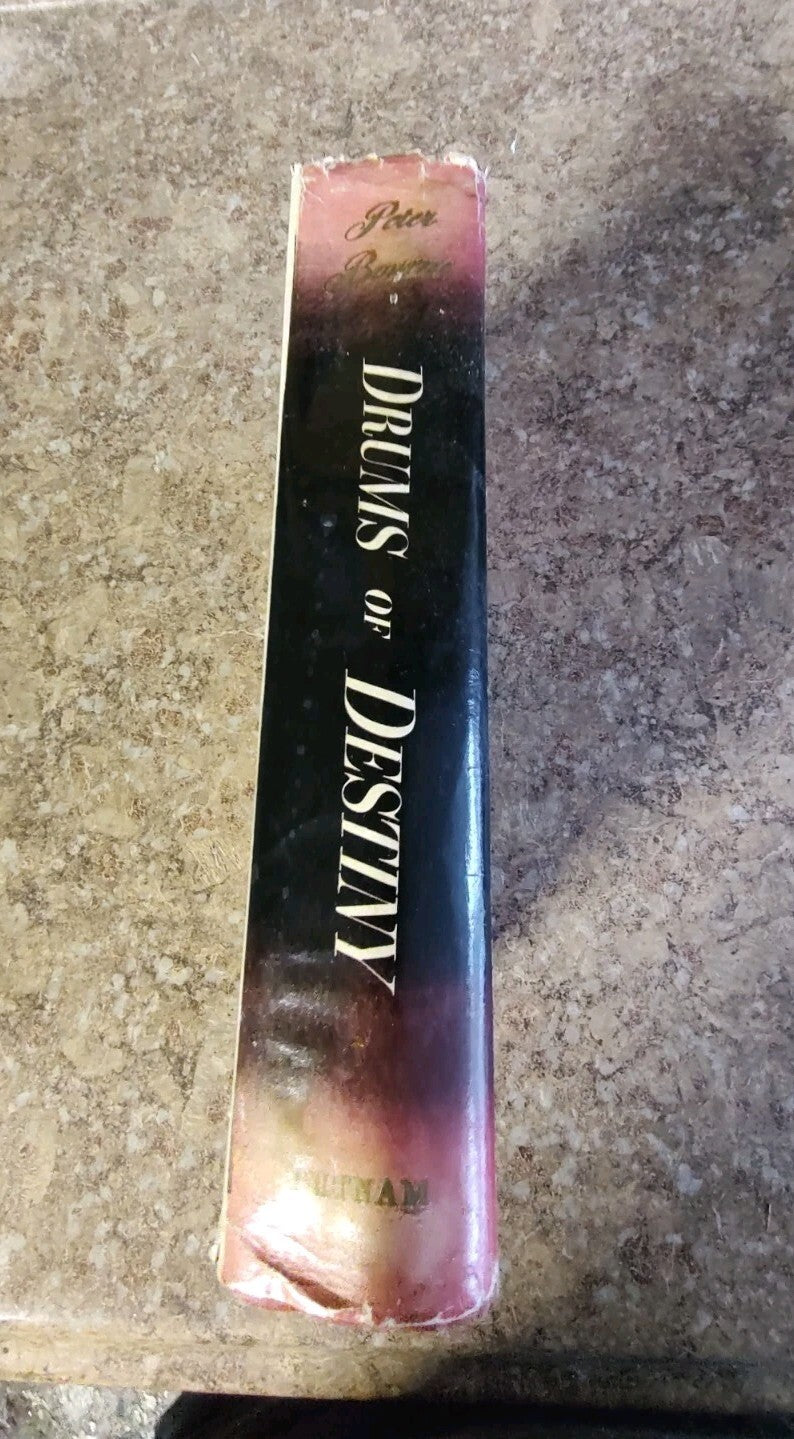 Drums Of Destiny A Novel By Peter Bourne 1947 HCDJ B12