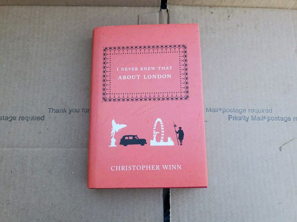 I Never Knew That About London by Christopher Winn  hardcover B8