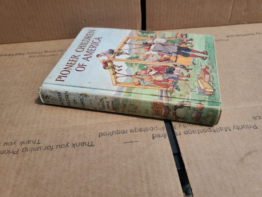 Pioneer Children of America 1955 Hardcover by Caroline D. Emerson B3