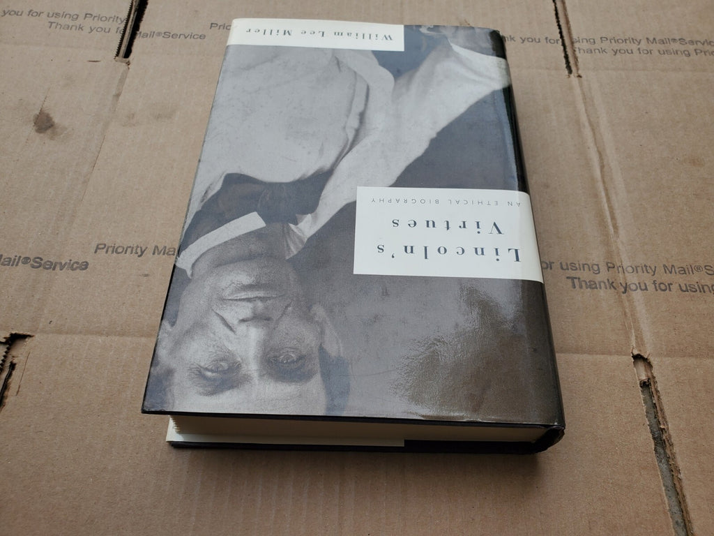 Lincoln's Virtues: An Ethical Biography HARDCOVER B6