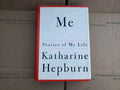 Me: Stories of My Life by Katharine Hepburn Hardcover B9
